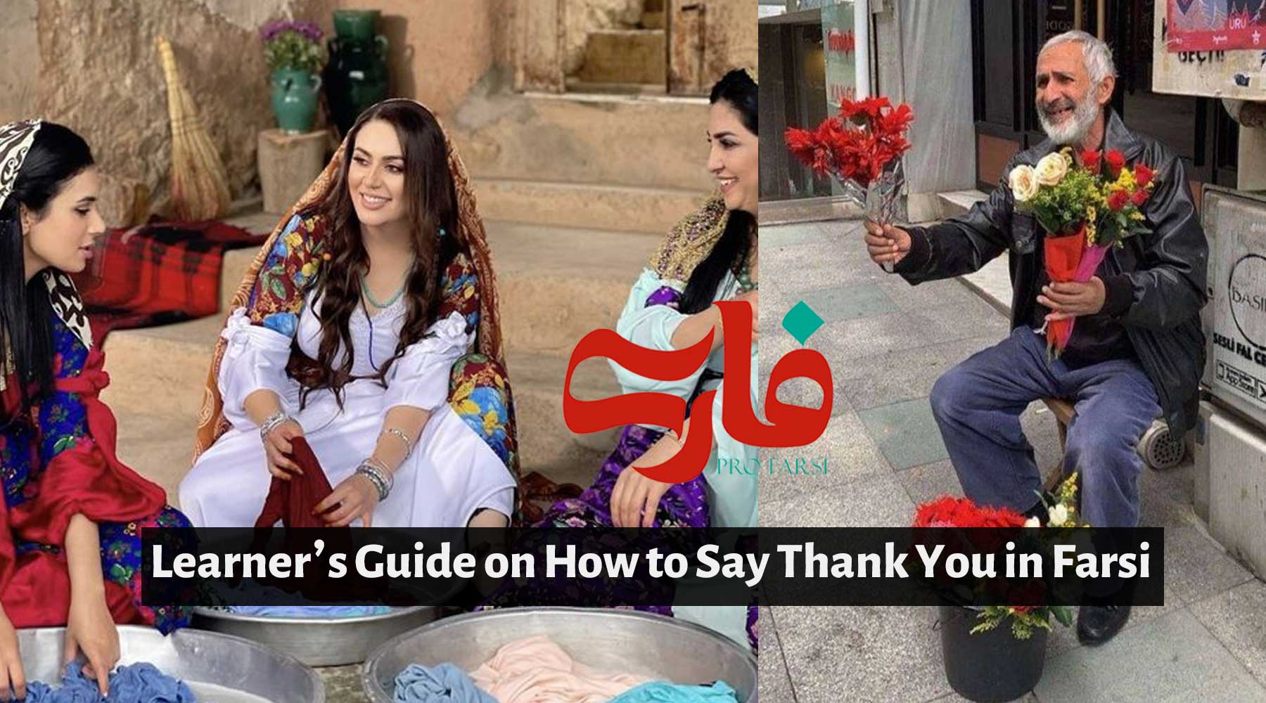 Learner's Guide on How to Say Thank You in Farsi