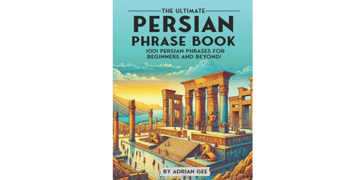 The Ultimate Persian Phrase Book